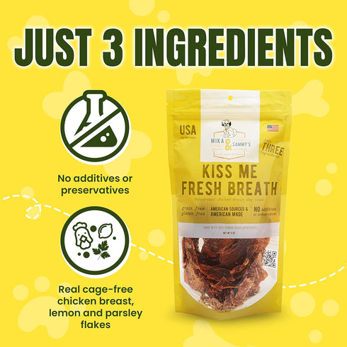 Mika & Sammy's Gourmet Chicken Jerky Dog Treats Made in USA, Kiss Me Fresh Breath, 5oz Bag