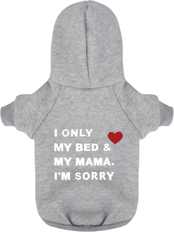 Comfortable Polycotton Dog Hoodie, Soft Lightweight Vest for Small and Large Dogs, 'I Only Love My Bed' Print Grey