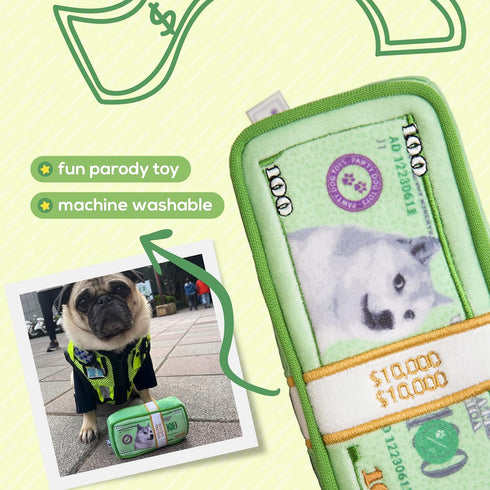 Cash Money Dog Toy - Plush Unique Parody Toy with Squeaker, Funny Birthday Gift for Small Medium Dogs