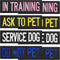 8 Pieces Colorful Service Dog Patches, Do Not Pet and Ask to Pet Vest Patches for Animal Tactical Harnesses