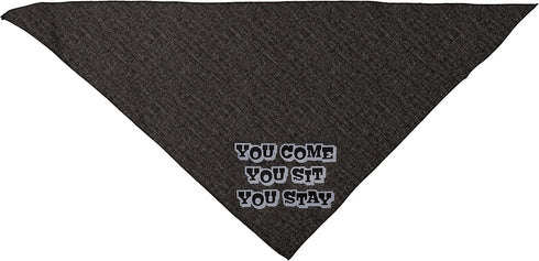 Mirage Pet Products You Come, You Sit, You Stay Screen Print Bandana, Large, Black