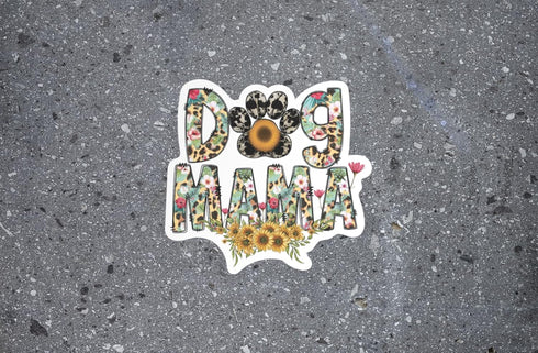 Dog Mama 5 Inch Waterproof Decal Sticker Wall Mom Mother Window Sunflower Love Pet Paw Dog Cat Family Bird Lover