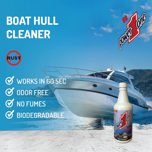 Power #1 One 32 oz Boat Hull Cleaner for Fiberglass Boats - Hard Water Stain Remover, Rust Cleaner Liquid, Calcium