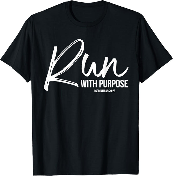 P37 Design Studio Jesus Shirts, Run With Purpose Christian Running Shirt 1 Corinthians 9:26 Black Unisex T-Shirt