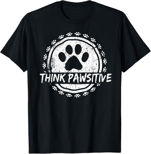 Dog Paw Print Pawsitive Pet Lover T-Shirt